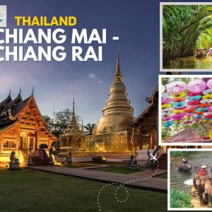 4D 3N CHIANG MAI - CHIANG RAI PACKAGE